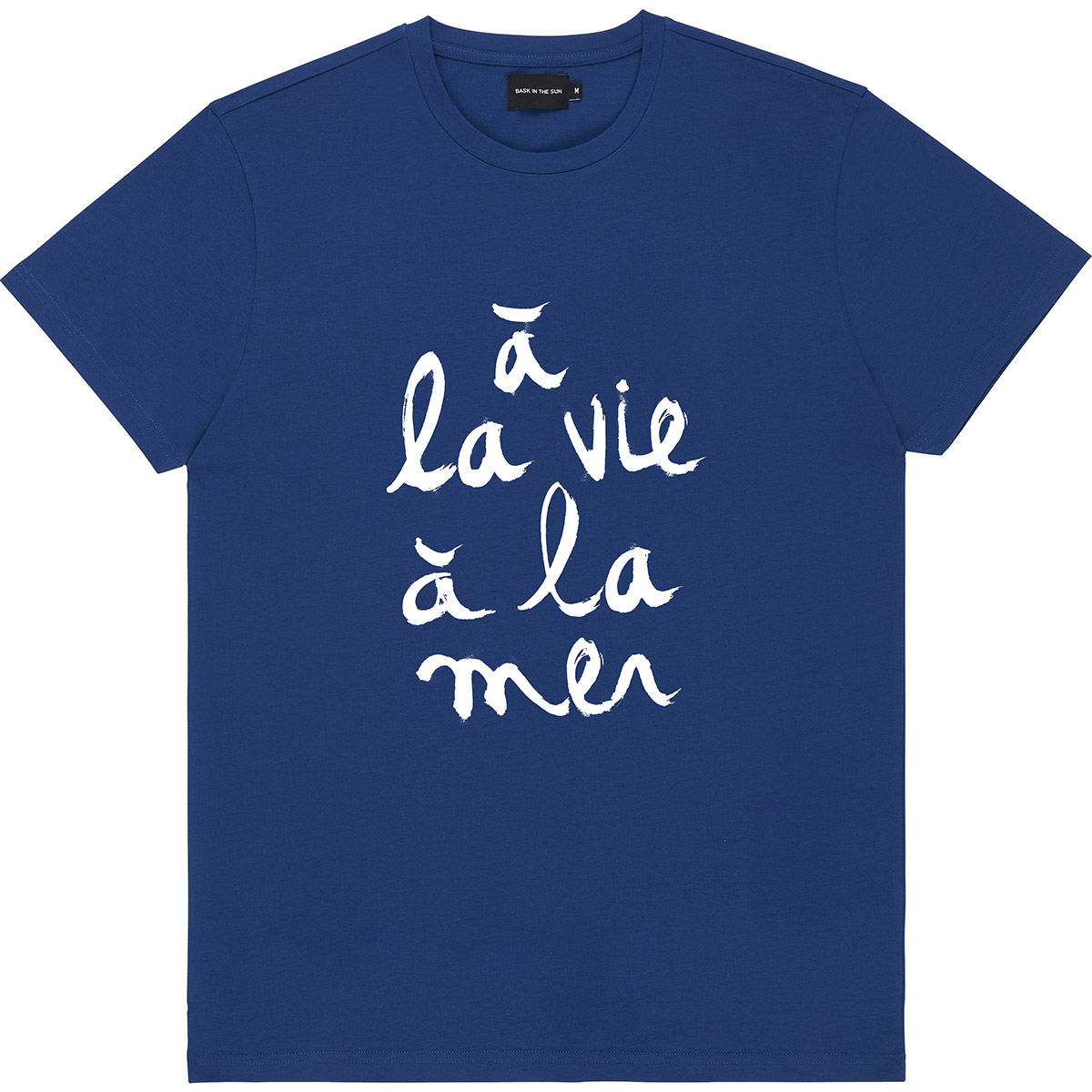 T-Shirt Coton Biologique A La Vie BASK IN THE SUN